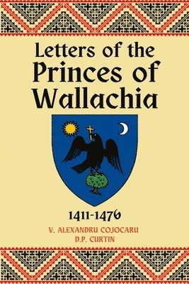 Letters of the Princes of Wallachia, Häftad