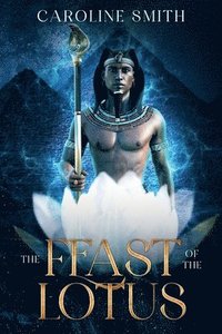 bokomslag Feast of the Lotus