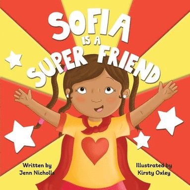 bokomslag Sofia Is A Super Friend