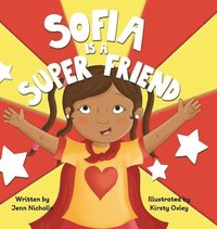 bokomslag Sofia Is A Super Friend