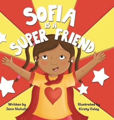 Sofia Is A Super Friend 1