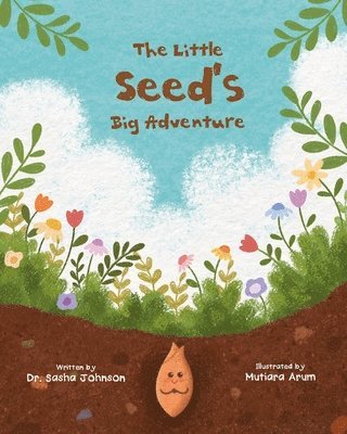 Sasha Johnson, Dr. Sasha Johnson - Little Seed's Big Adventure, Häftad