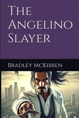 The Angelino Slayer 1