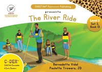 bokomslag C-DER (CHEETAH Decodable Early Readers, Set 2, Book 13, The River Ride