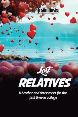 Justin Davis - Lost Relatives, Häftad
