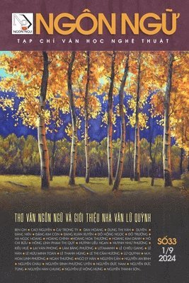 Luan Hoan - Tạp Chí NGÔN NGỮ SỐ 33 (1 tháng 9 năm 2024 - groundwood paper), Häftad