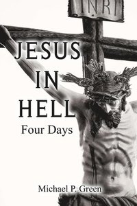 bokomslag Jesus in Hell, Four Days