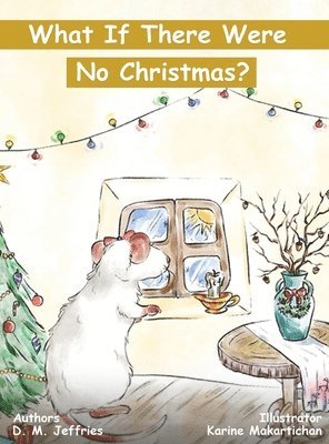 What If There Were No Christmas? 1