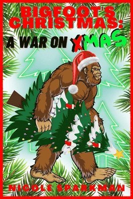 BIGFOOT'S Christmas 1