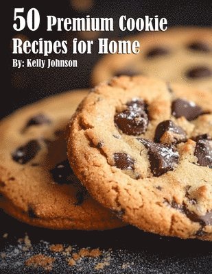 bokomslag 50 Premium Cookie Recipes for Home