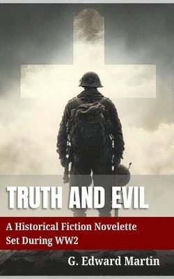 bokomslag Truth and Evil
