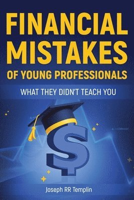 Financial Mistakes of Young Professionals 1