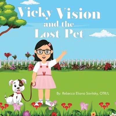 Vicky Vision and the Lost Pet 1