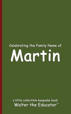 bokomslag Celebrating the Family Name of Martin