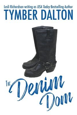 Tymber Dalton, Lesli Richardson - Denim Dom, Häftad