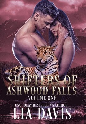 Shifters of Ashwood Falls Volume One 1