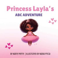 bokomslag Princess Layla's ABC Adventure