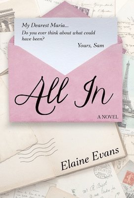 Elaine Evans - All In, Inbunden