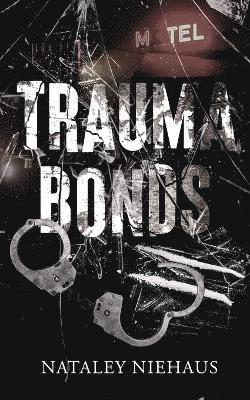 Trauma Bonds 1