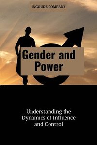 bokomslag Gender and Power