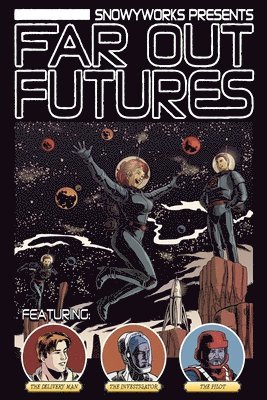 Far Out Futures 1