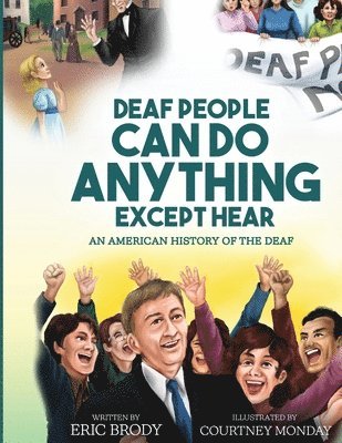 Deaf People Can Do Anything Except Hear 1