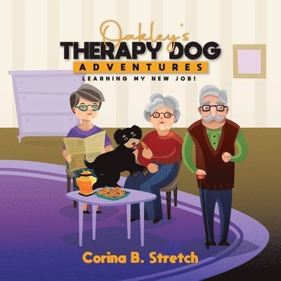 Oakley's Therapy Dog Adventures 1