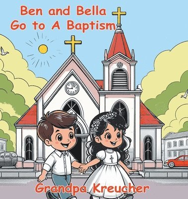 Ben and Bella Go To A Baptism 1