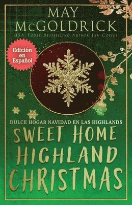 Sweet Home Highland Christmas (Dulce Hogar Navidad en las Highlands) 1