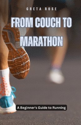 From Couch to Marathon 1