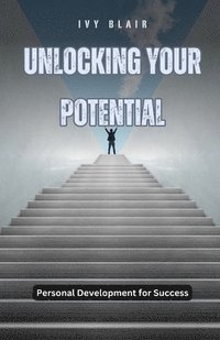 bokomslag Unlocking Your Potential