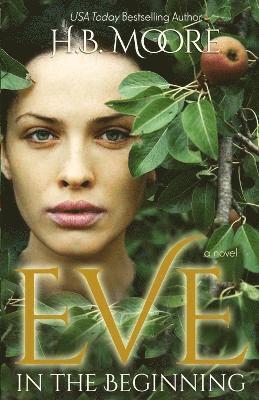 H B Moore, Heather B Moore - Eve, Häftad