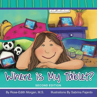 Where is My Tablet? Second Edition 1