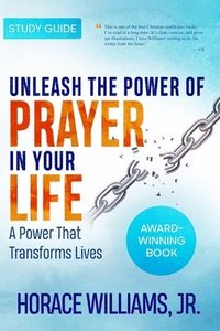 bokomslag Unleash the Power of Prayer in Your Life