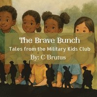 bokomslag Brave Bunch