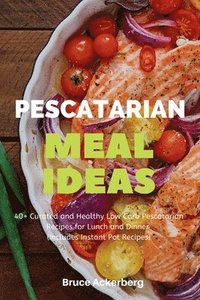 bokomslag Pescatarian Meal Ideas