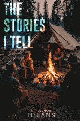 Stories I Tell