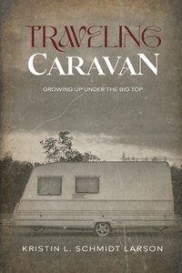 bokomslag Traveling Caravan