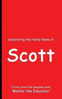 bokomslag Celebrating the Family Name of Scott