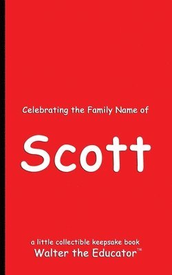 bokomslag Celebrating the Family Name of Scott