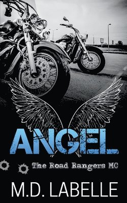 M D LaBelle, M.D. LaBelle, M. D. LaBelle - Angel, Häftad
