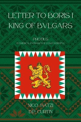 Letter to Boris I, King of Bulgars 1