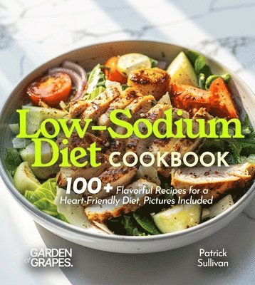 Patrick Sullivan - Low-Sodium Diet Cookbook, Häftad