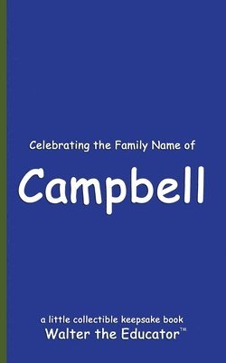 bokomslag Celebrating the Family Name of Campbell