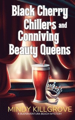 bokomslag Black Cherry Chillers and Conniving Beauty Queens