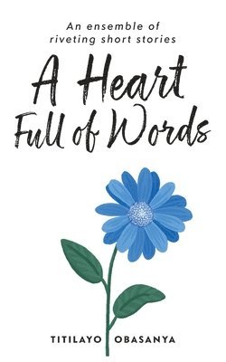 A Heart Full of Words 1