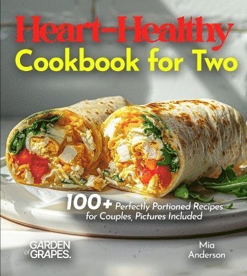 Billie Lucas - Heart-Healthy Cookbook for Two, Häftad
