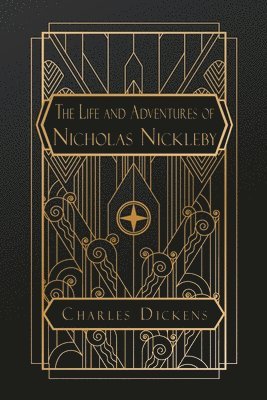Life and Adventures of Nicholas Nickleby