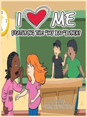 I Love Me Featuring the &quot;My Bad&quot; Bunch! Final Edition 1