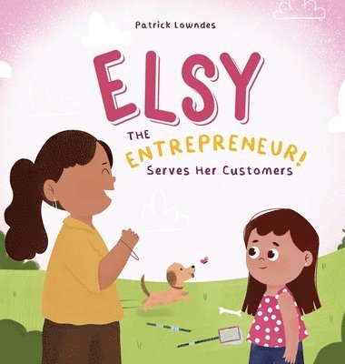 bokomslag Elsy the Entrepreneur